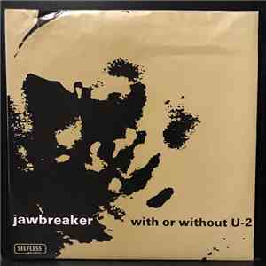 Jawbox / Jawbreaker - Air Waves Dream / With Or Without U-2