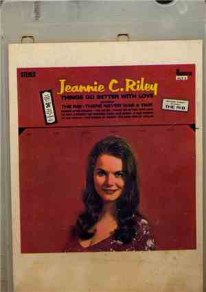Jeannie C. Riley - Things Go Better With Love
