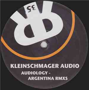 Kleinschmager Audio - Audiology - Argentina Rmxs