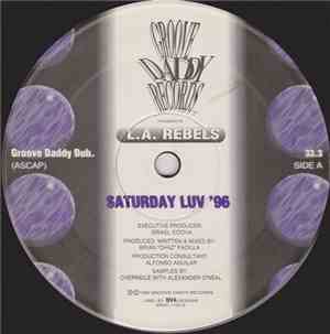 L.A. Rebels - Saturday Luv '96