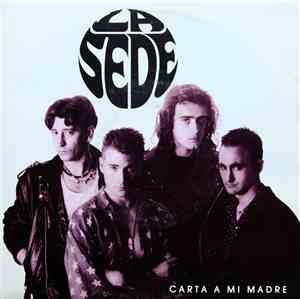 La Sede - Carta A Mi Madre
