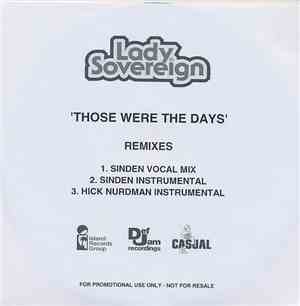 Lady Sovereign - Those Were The Days (Remixes)