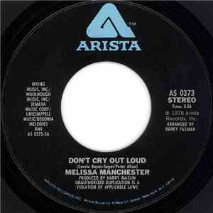 Melissa Manchester - Don't Cry Out Loud / We Had This Time