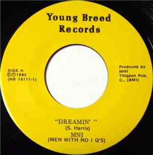 MNI - Dreamin' / Can't Resist It