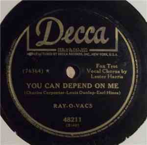 Ray-O-Vacs - You Can Depend On Me / If You Ever Should Leave Me