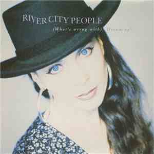 River City People - (What's Wrong With) Dreaming ?