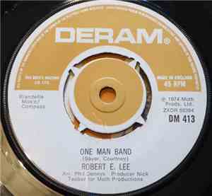Robert E. Lee - One Man Band / Sunshine