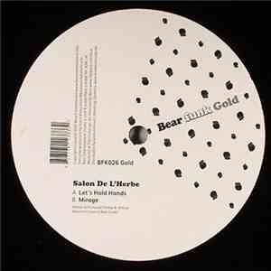 Salon De L'Herbe - Let's Hold Hands / Mirage