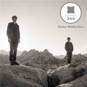 Simian Mobile Disco - Podcast 360