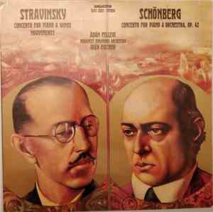 Stravinsky, Schöenberg, Ádám Fellegi, Budapest Symphony Orchestra, Ivan Fis ...