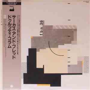 The Durutti Column - Circuses And Bread