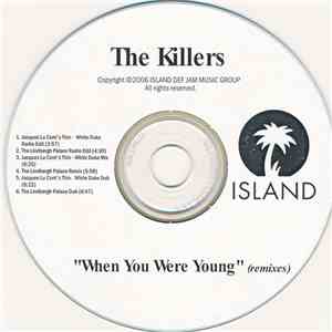 The Killers - When You Were Young (Remixes)