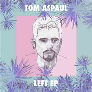 Tom Aspaul - Left