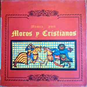 Unión Artística Musical De Onteniente - Música para Moros y Cristianos