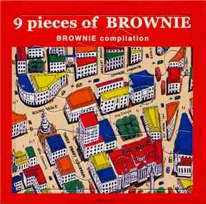 Various - 9 Pieces Of Brownie (Brownie Compilation)