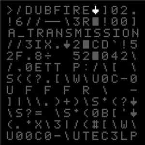 Various - Dubfire - A Transmission