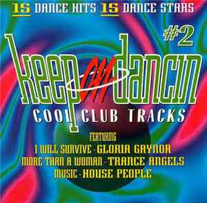 Various - Keep On Dancin ∙ Vol. 2 ∙ Cool Club Tracks