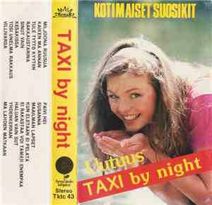 Various - Taxi By Night - Kotimaiset Suosikit