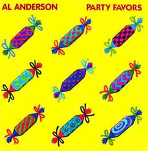 Al Anderson  - Party Favors