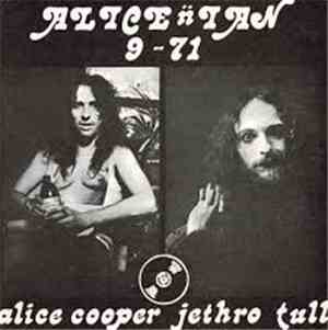 Alice Cooper & Jethro Tull - Alice'n'Ian 9-71