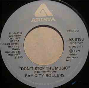 Bay City Rollers - Don't Stop The Music