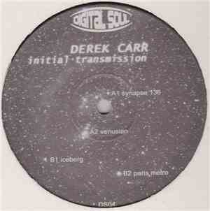 Derek Carr - Initial Transmission