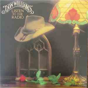 Don Williams  - Listen To The Radio