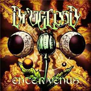Druglord  - Enter Venus