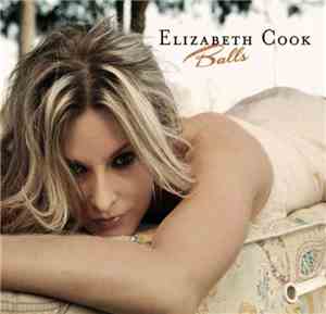 Elizabeth Cook  - Balls