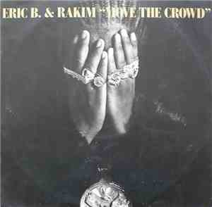 Eric B. & Rakim - Move The Crowd
