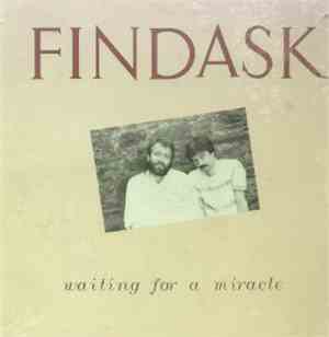 Findask - Waiting For A Miracle