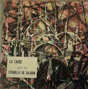 Georges Delerue - Le Caire - Par La Citadelle De Saladin
