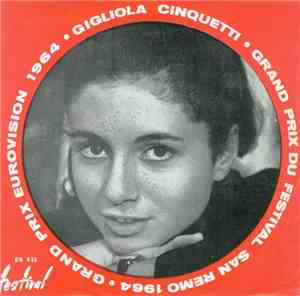 Gigliola Cinquetti - Non Ho L'Età / Sei Un Bravo Ragazzo