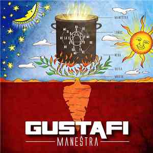 Gustafi - Maneštra