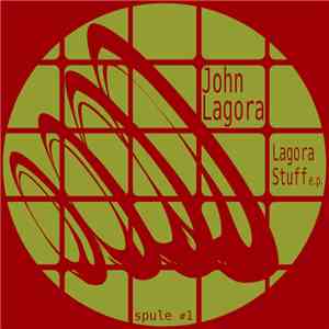John Lagora - Lagora Stuff