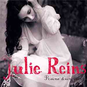 Julie Reins - Reine D'Un Jour