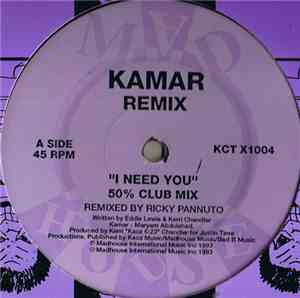 Kamar - I Need You (Remix)