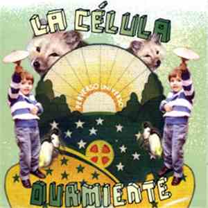 La Célula Durmiente - Perverso Universo