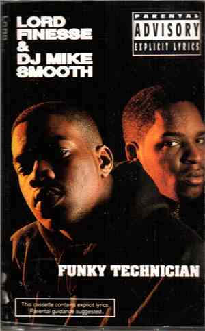 Lord Finesse & DJ Mike Smooth - Funky Technician
