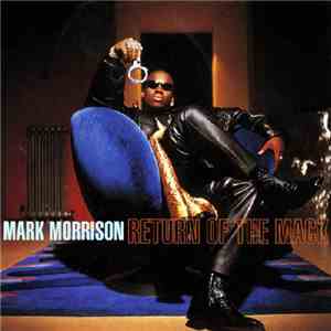 Mark Morrison - Return Of The Mack