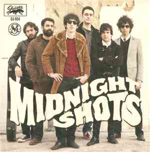Midnight Shots - Here Come The Bombs!