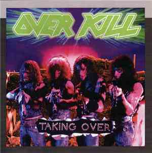 Overkill - Taking Over