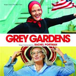 Rachel Portman - Grey Gardens