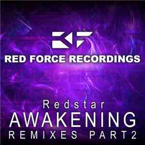Redstar  - Awakening (Remixes Part 2)