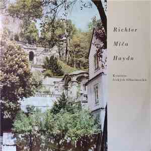 Richter, Míča, Haydn - Kvarteto Českých Filharmoniků - Divertimento
