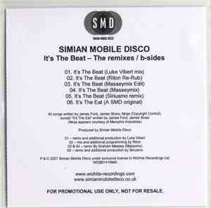 Simian Mobile Disco - It's The Beat - The Remixes / B-Sides