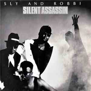 Sly & Robbie - Silent Assassin