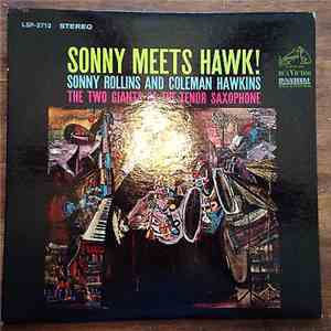 Sonny Rollins And Coleman Hawkins - Sonny Meets Hawk!