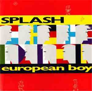 Splash  - European Boy