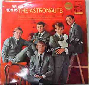 The Astronauts  - For You From Us